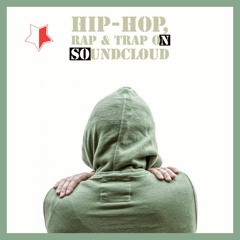 Hip-Hop, Rap & Trap on Soundcloud