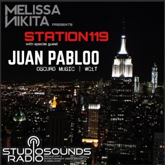Melissa Nikita presents STATION119 | Episode 011 feat. JUAN PABLOO [UK]