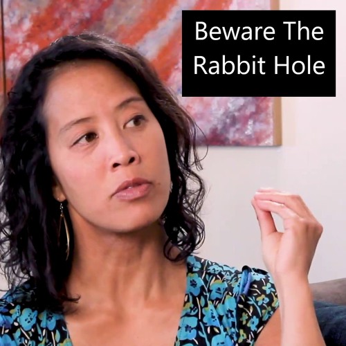 Episode 52 Beware The Rabbit Hole