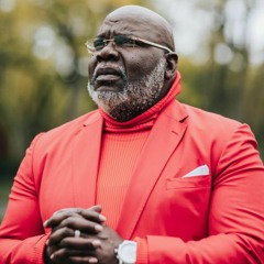 Bishop T.D. Jakes | COURAGE