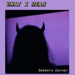 What I Mean (prod. LCS)
