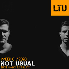 WEEK-01 | 2020 LTU-Podcast - Not Usual