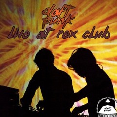 Daft Punk  Live @ Rex Club (Paris)  1997 05 15