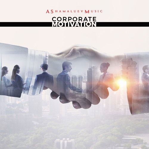 Stream Corporate Motivation - Best Presentation Background Music  Instrumental (FREE DOWNLOAD) by AShamaluevMusic | Listen online for free on  SoundCloud