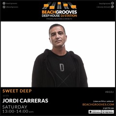 JORDI CARRERAS - Sweet_Deep_59 for Beach Grooves Radio