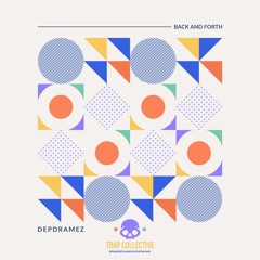 Depdramez - Back And Forth (Original Mix)