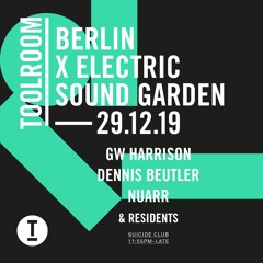 Toolroom Records x Electric Sound Garden at Suicide Club Berlin