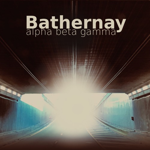 Stream Bathernay Alpha Beta Gamma 05 Zulu by BATHERNAY Listen