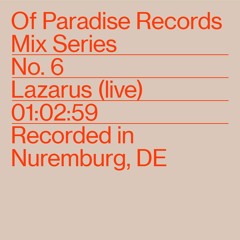 OP Mix 06 - Lazarus