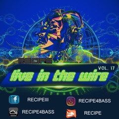 RECIPE LIVE IN THE WIRE VOL. 17 (1.14.20)