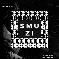 Volkprod & Veronica Zolotova - SMUZI