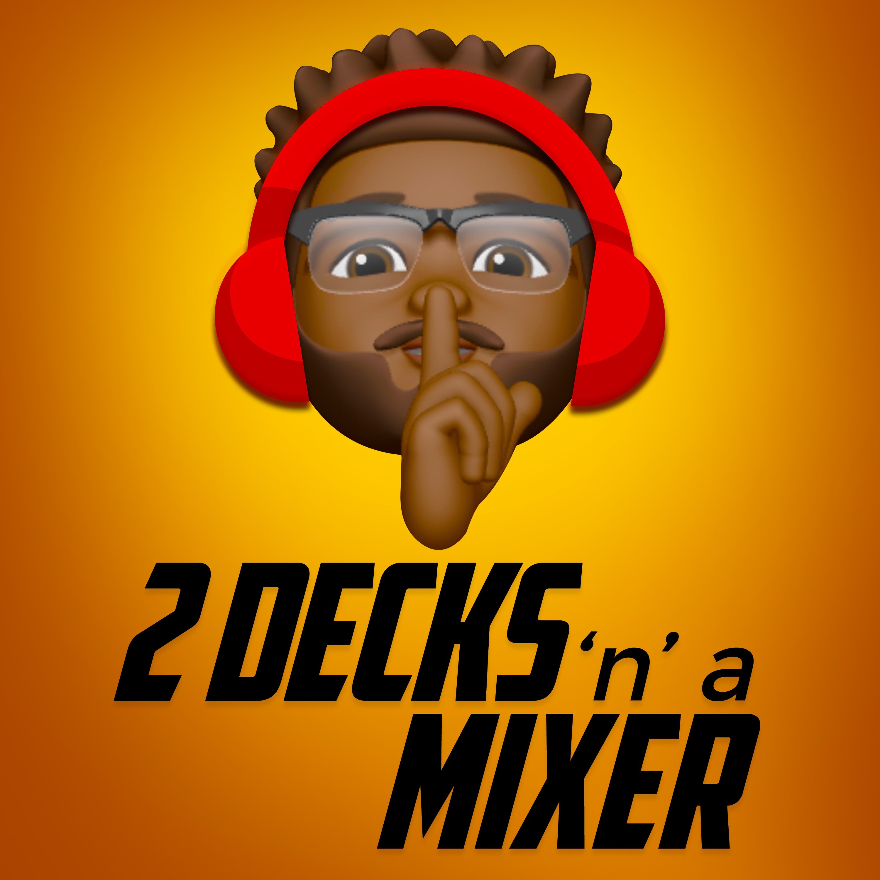 2 DECKS 'n' a MIXER 001 episode artwork