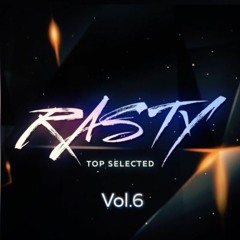 RASTY TOP Selected | MASHUP PACK Vol.6 | CRAZY NEW YEAR MIX 2020 | 32 BEST BASS HOUSE DROPS 2020