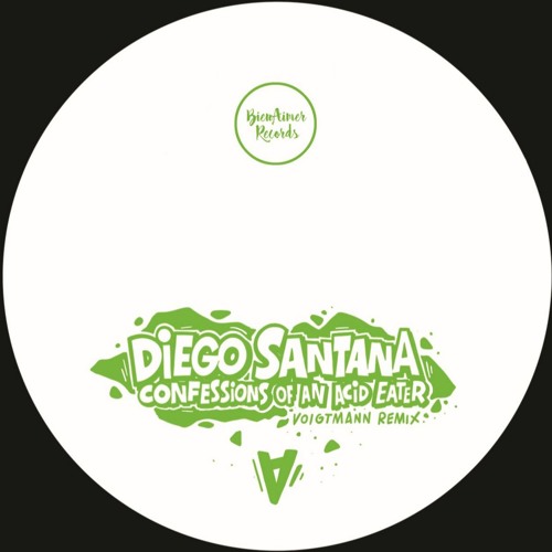 Stream PREMIERE: Diego Santana - Confessions Of An Acid Eater