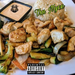 Tru Nyce -  Hibachi (prod.by Plutony Beats)