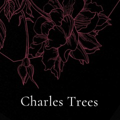 Charles Trees (Live)_0.1 _ 09.06.19