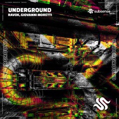 Ravok, Giovanni Moretti - Underground (Extended Mix)