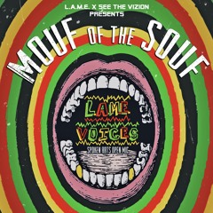 L.A.M.E. Voices - Gotta Make Noise to be Heard!