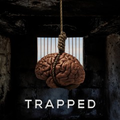 Trapped