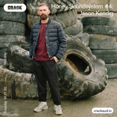 Honey Soundsystem Records #4 - Jason Kendig