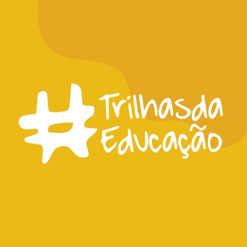 Trilhas da Educação - Ministério da Educação