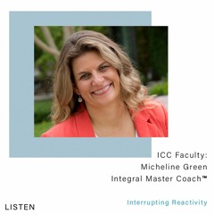 Micheline Green - Interrupting Reactivity