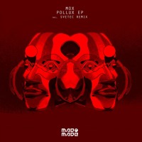 MOX - Pollux (SveTec Remix)
