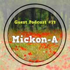 Progressive and  Melodic Techno Podcast - Mixed By Mickon-A