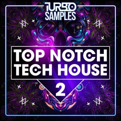Turbo Samples - Top Notch Tech House 2