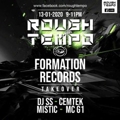 Rough Tempo - Formation Records Takeover (13.01.2020)