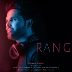 RANG | JAZIM SHARMA | AMIR KHUSROW | TRIBUTE