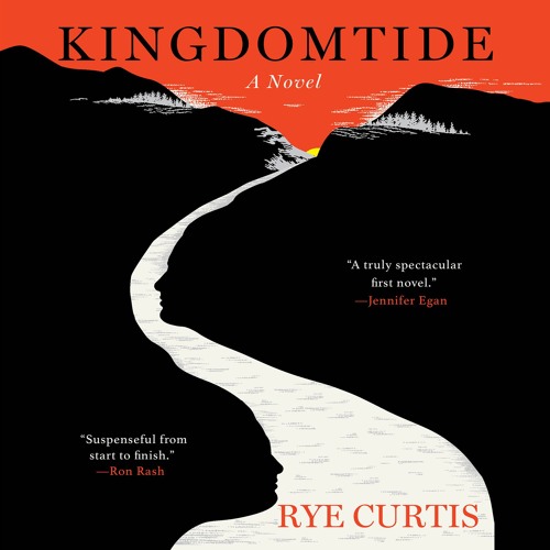 Stream KINGDOMTIDE by Rye Curtis Read by Maggi-Meg Reed and Jo Anna ...