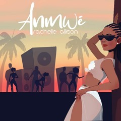 Rachelle Allison - Anmwé