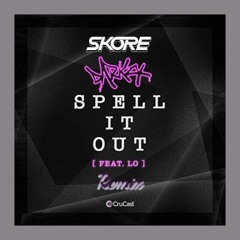 Darkzy ft. Lo - Spell It Out (Skore Remix) (X-MAS FREE DOWNLOAD)