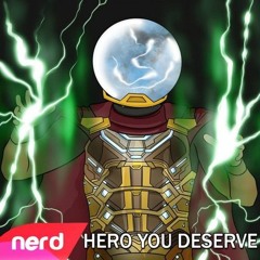 Hero you deserve