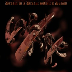 Cap'n Richie - Dream in a Dream within a Dream (Original Mix)