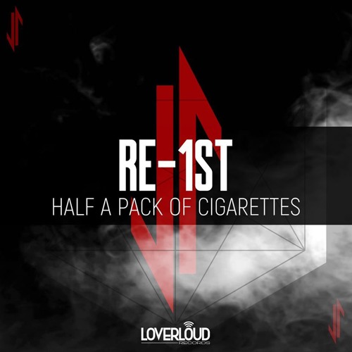 Re-1st - Half A Pack Of Cigarettes