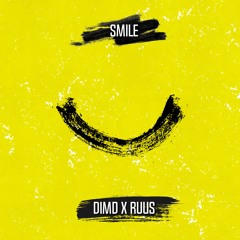 ruus & DIMD - Smile