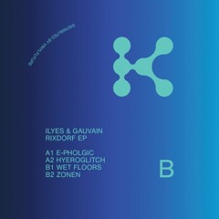 Ilyes & Gauvain - Rixdorf EP KRB003