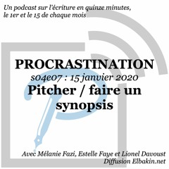 S04e07 - Pitcher - Faire un synopsis