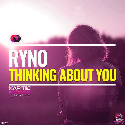 Ryno - Thinking About You (Original Mix)