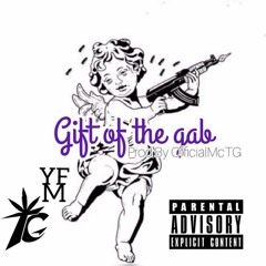 gift of gab ft YFM Nez