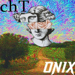 chT - By ONIX