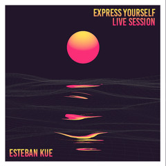 Express Yourself (LIVE Session)