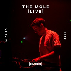 XLR8R Podcast 627 - The Mole