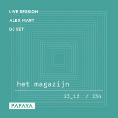 Alex Mart | Het Magazijn