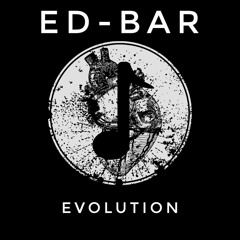 Ed-Bar - Evolution
