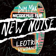 Leotrix - Newdance (Nicodemus Flip)