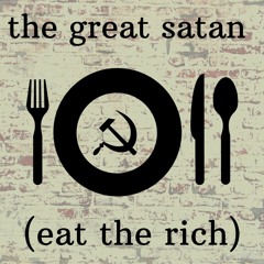 The Great Satan (Eat The Rich) (prod. by Slick Ross)