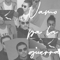 Vamo Pa La Guerra ft. Chinito